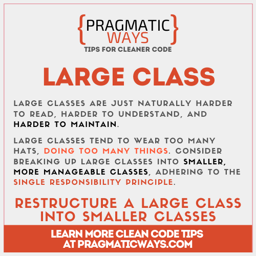 Large Classes are Code Smells