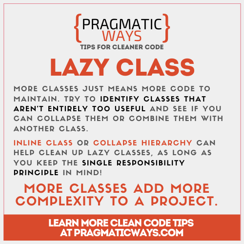 lazy class is a common code smell