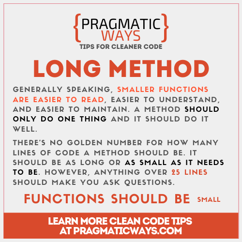 Long Methods may indicate a code smell