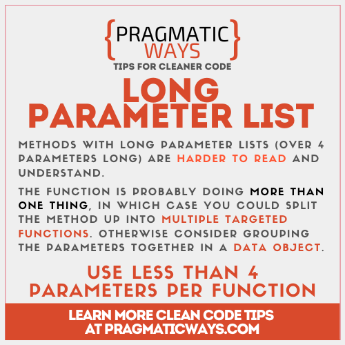Long Parameter Lists almost always are considered a code smell