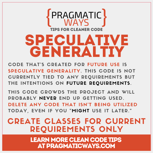 speculative generality is a code smell